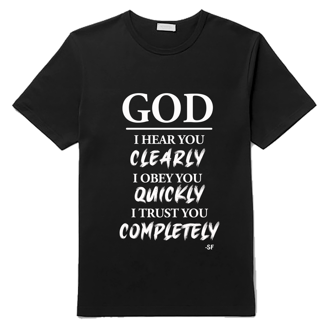 GOD I HEAR YOU CLEARLY - T-Shirt & Hoodie